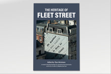 Load image into Gallery viewer, The Heritage of Fleet Street