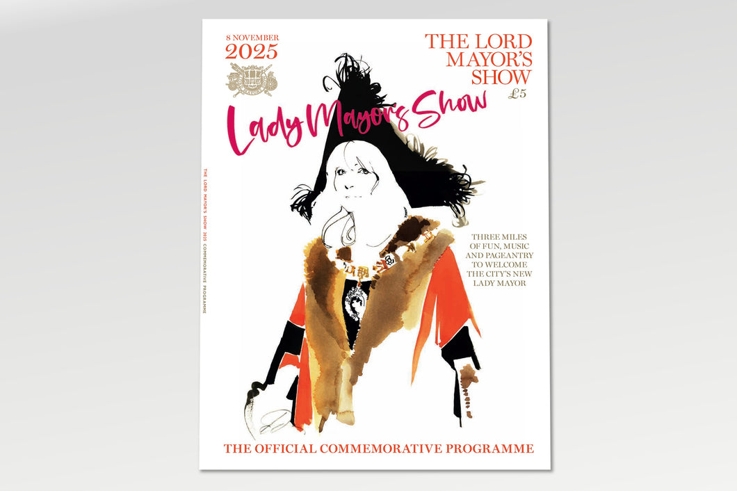 Lady Mayor's Show 2025 Official Commemorative Programme