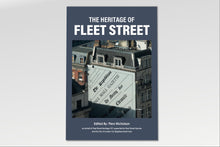 Load image into Gallery viewer, The Heritage of Fleet Street
