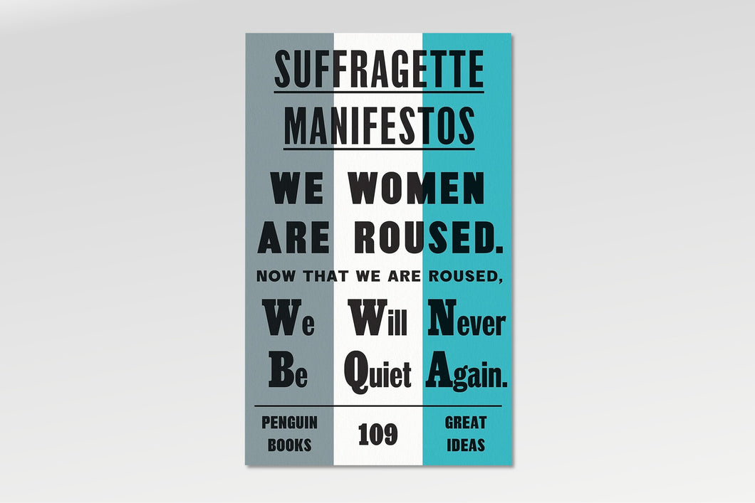 Suffragette Manifestos
